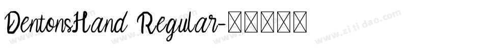 DentonsHand Regular字体转换